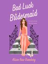 Cover image for Bad Luck Bridesmaid